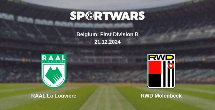 Result of the RAAL La Louvière — RWD Molenbeek match, 21.12.2024