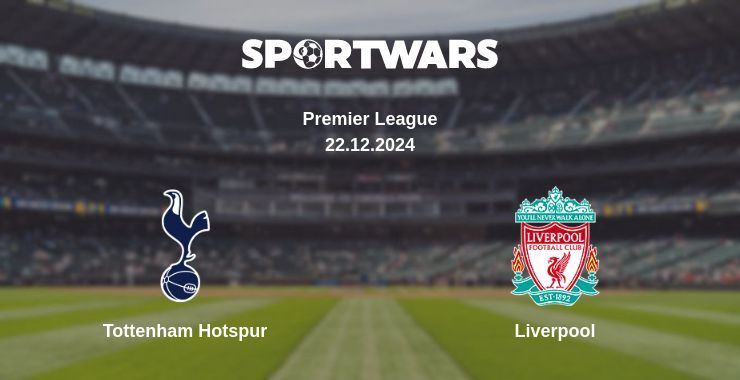 Tottenham Hotspur — Liverpool watch online broadcast, 22.12.2024