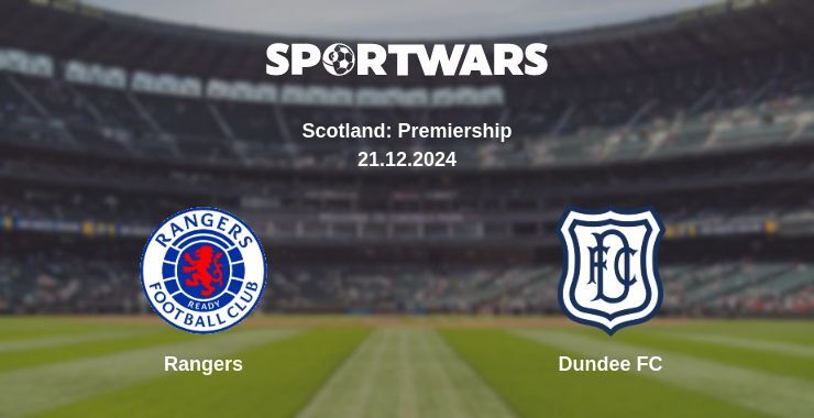 Result of the Rangers — Dundee FC match, 21.12.2024