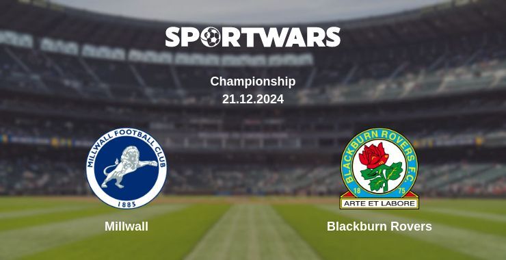 Millwall — Blackburn Rovers watch online broadcast, 21.12.2024