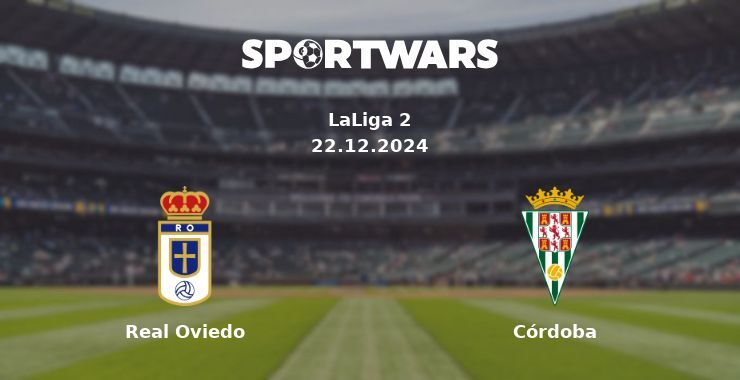 Real Oviedo — Córdoba watch online for free 22.12.2024