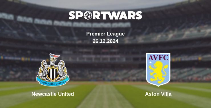 Newcastle United — Aston Villa watch online broadcast, 26.12.2024