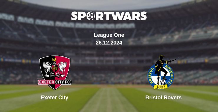 Exeter City — Bristol Rovers watch online broadcast, 26.12.2024