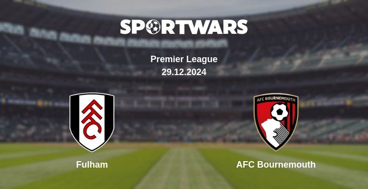 Fulham — AFC Bournemouth watch online for free 29.12.2024