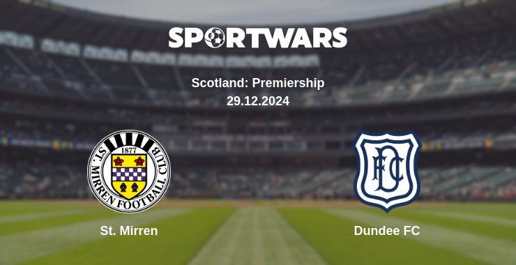 St. Mirren — Dundee FC watch online broadcast, 29.12.2024