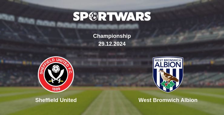 Sheffield United — West Bromwich Albion watch online broadcast, 29.12.2024