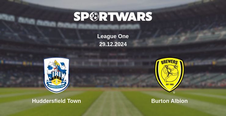 Huddersfield Town — Burton Albion watch online broadcast, 29.12.2024