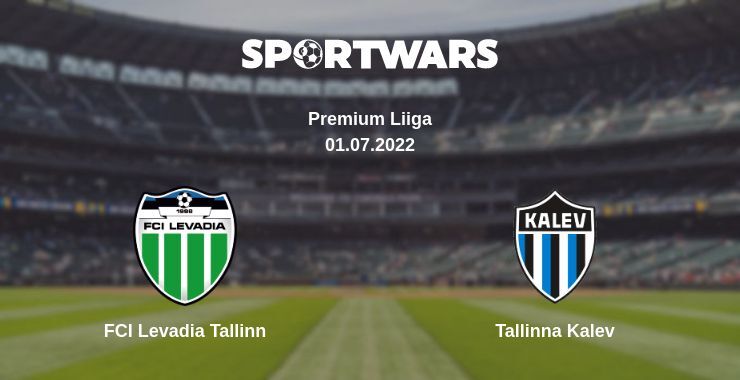 FCI Levadia Tallinn — Tallinna Kalev watch online for free 01.07.2022