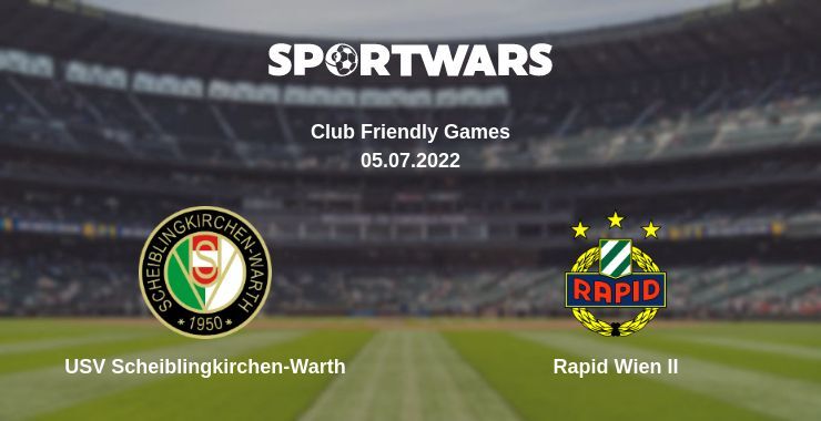 USV Scheiblingkirchen-Warth — Rapid Wien II watch online for free 05.07.2022