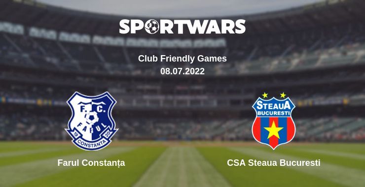 Farul Constanța — CSA Steaua Bucuresti watch online for free 08.07.2022