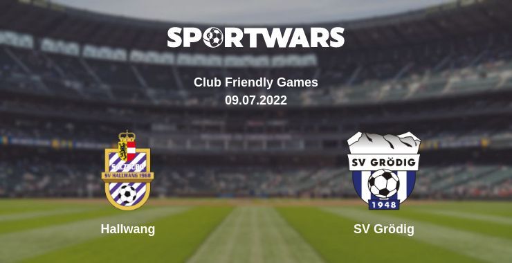 Hallwang — SV Grödig watch online for free 09.07.2022