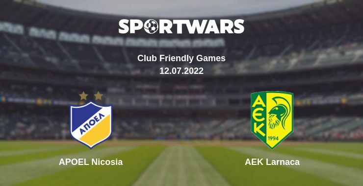 APOEL Nicosia — AEK Larnaca watch online for free 12.07.2022