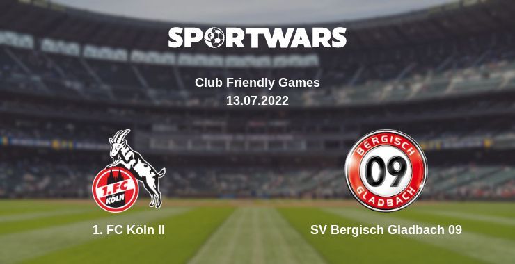 1. FC Köln II — SV Bergisch Gladbach 09 watch online for free 13.07.2022