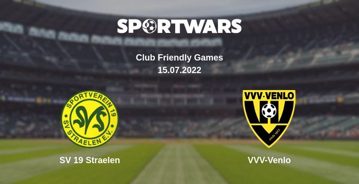 SV 19 Straelen — VVV-Venlo watch online for free 15.07.2022