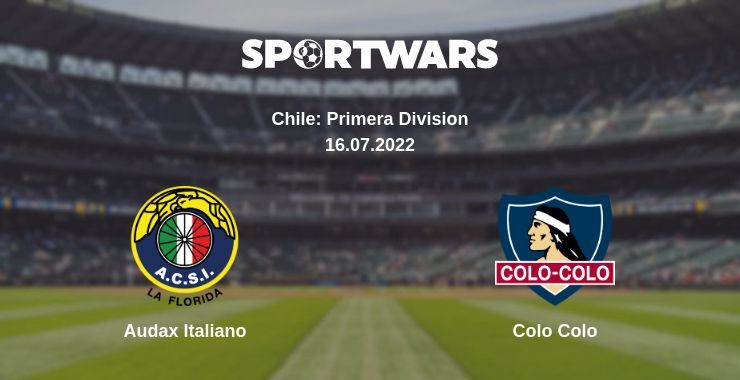 Audax Italiano — Colo Colo watch online for free 16.07.2022