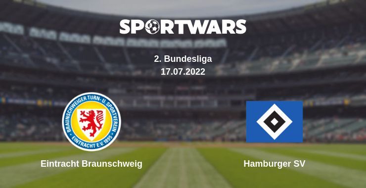 Eintracht Braunschweig — Hamburger SV watch online for free 17.07.2022