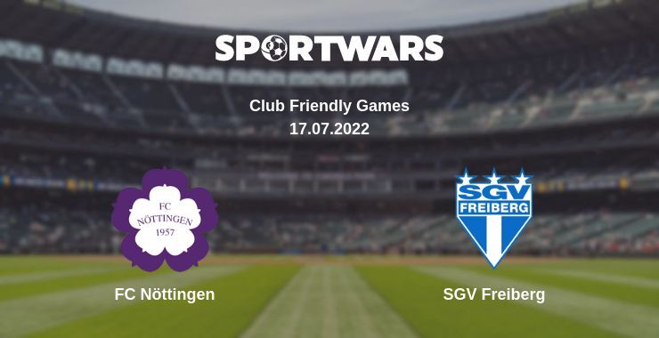 FC Nöttingen — SGV Freiberg watch online for free 17.07.2022