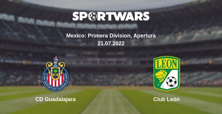 CD Guadalajara — Club León watch online for free 21.07.2022