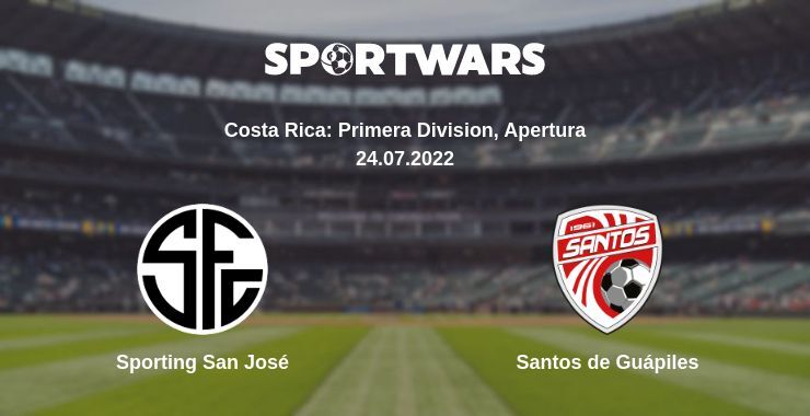 Sporting San José — Santos de Guápiles watch online for free 24.07.2022