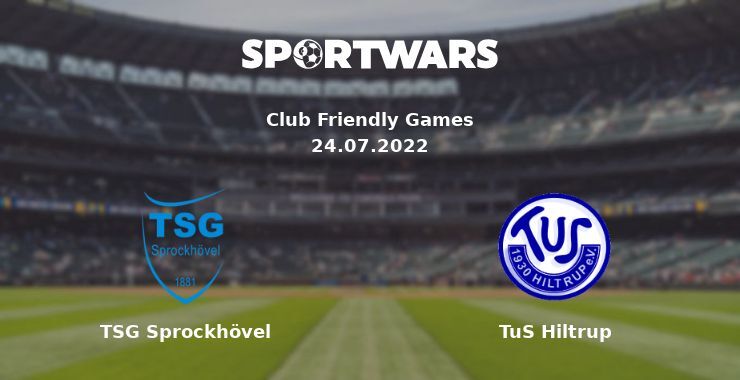 TSG Sprockhövel — TuS Hiltrup watch online for free 24.07.2022