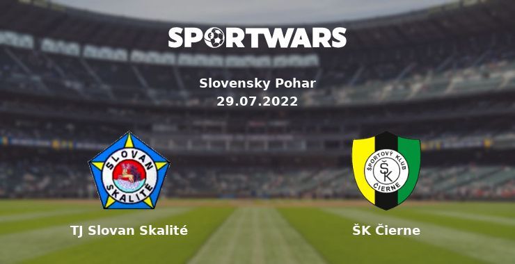 TJ Slovan Skalité — ŠK Čierne watch online for free 29.07.2022