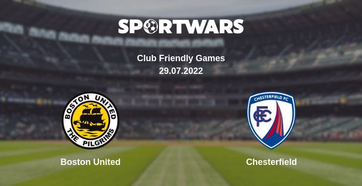 Boston United — Chesterfield watch online for free 29.07.2022