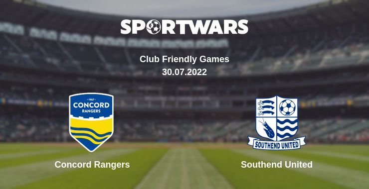 Concord Rangers — Southend United watch online for free 30.07.2022