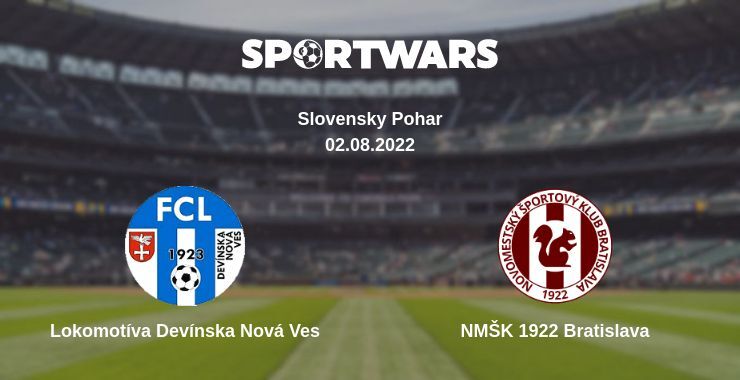 Lokomotíva Devínska Nová Ves — NMŠK 1922 Bratislava watch online for free 02.08.2022