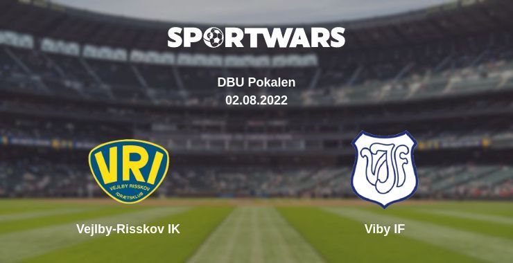 Vejlby-Risskov IK — Viby IF watch online for free 02.08.2022