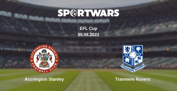 Accrington Stanley — Tranmere Rovers watch online for free 09.08.2022