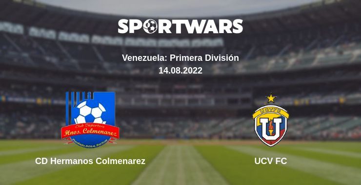 CD Hermanos Colmenarez — UCV FC watch online for free 14.08.2022