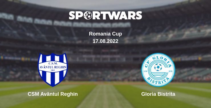 CSM Avântul Reghin — Gloria Bistrita watch online for free 17.08.2022