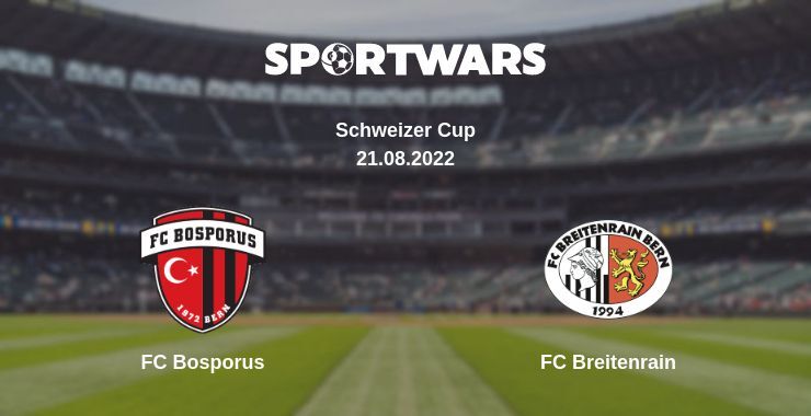 FC Bosporus — FC Breitenrain watch online for free 21.08.2022