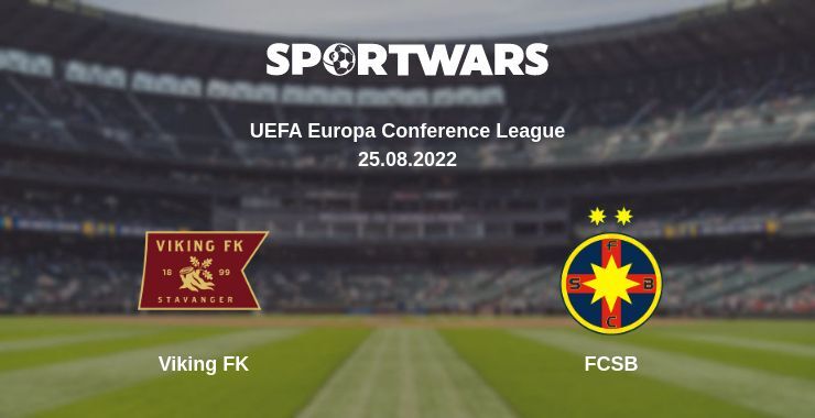 Viking FK — FCSB watch online for free 25.08.2022