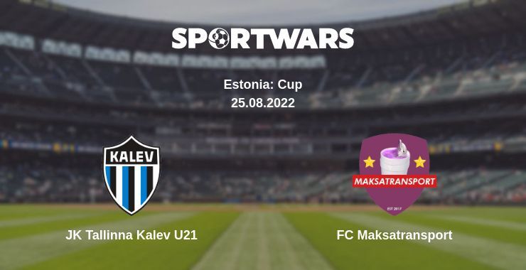 JK Tallinna Kalev U21 — FC Maksatransport watch online for free 25.08.2022