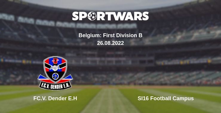 FC.V. Dender E.H — Sl16 Football Campus watch online for free 26.08.2022