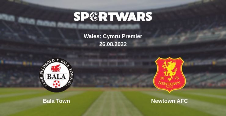 Bala Town — Newtown AFC watch online for free 26.08.2022