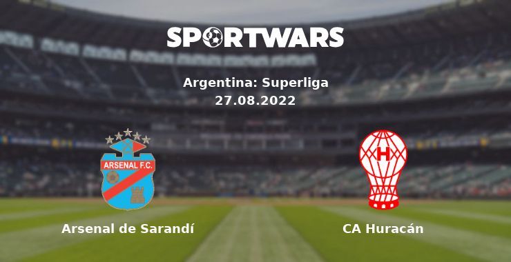 Arsenal de Sarandí — CA Huracán watch online for free 27.08.2022