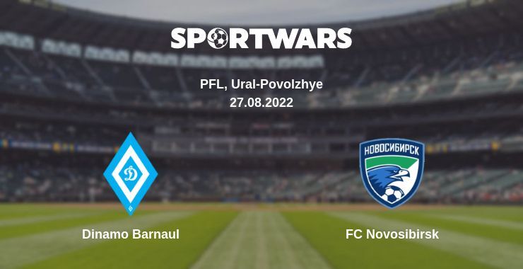 Dinamo Barnaul — FC Novosibirsk watch online for free 27.08.2022