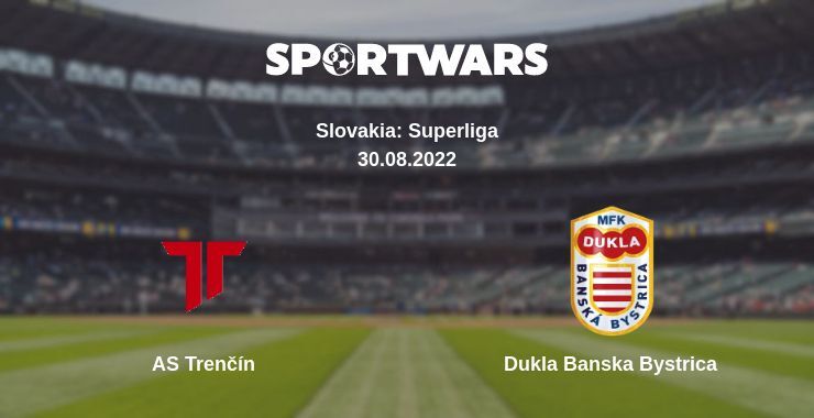 AS Trenčín — Dukla Banska Bystrica watch online for free 30.08.2022