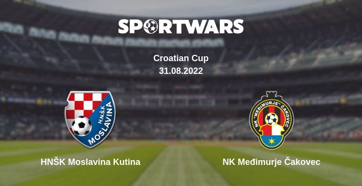 HNŠK Moslavina Kutina — NK Međimurje Čakovec, where to watch online broadcast