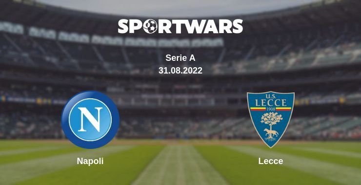 Napoli — Lecce watch online for free 31.08.2022