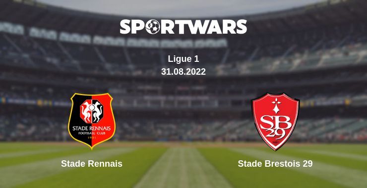 Stade Rennais — Stade Brestois 29 watch online for free 31.08.2022