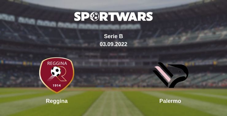 Reggina — Palermo watch online for free 03.09.2022