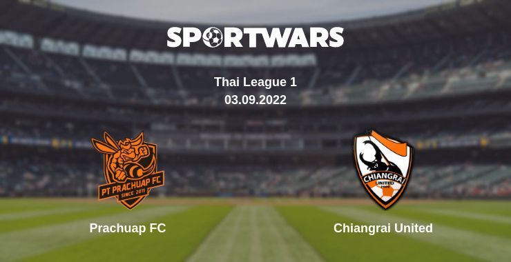 Prachuap FC — Chiangrai United watch online for free 03.09.2022