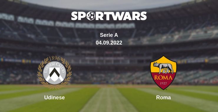 Udinese — Roma watch online for free 04.09.2022