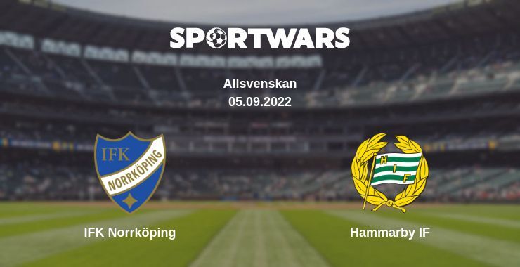 IFK Norrköping — Hammarby IF watch online for free 05.09.2022