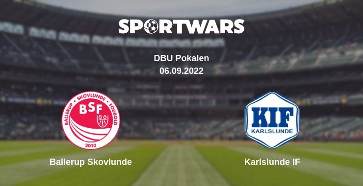 Ballerup Skovlunde — Karlslunde IF watch online for free 06.09.2022