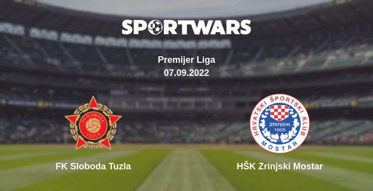 FK Sloboda Tuzla — HŠK Zrinjski Mostar watch online for free 07.09.2022