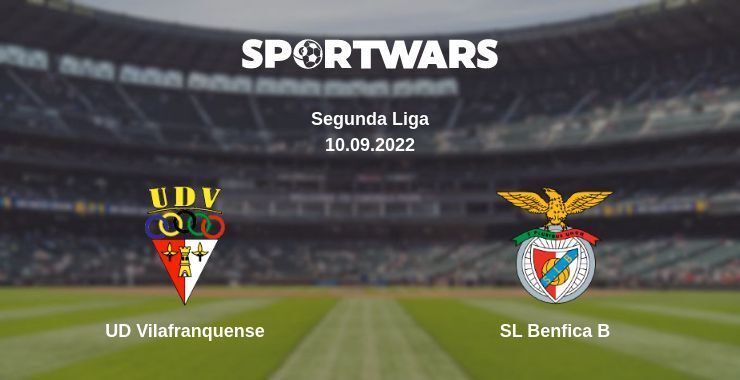 UD Vilafranquense — SL Benfica B watch online for free 10.09.2022